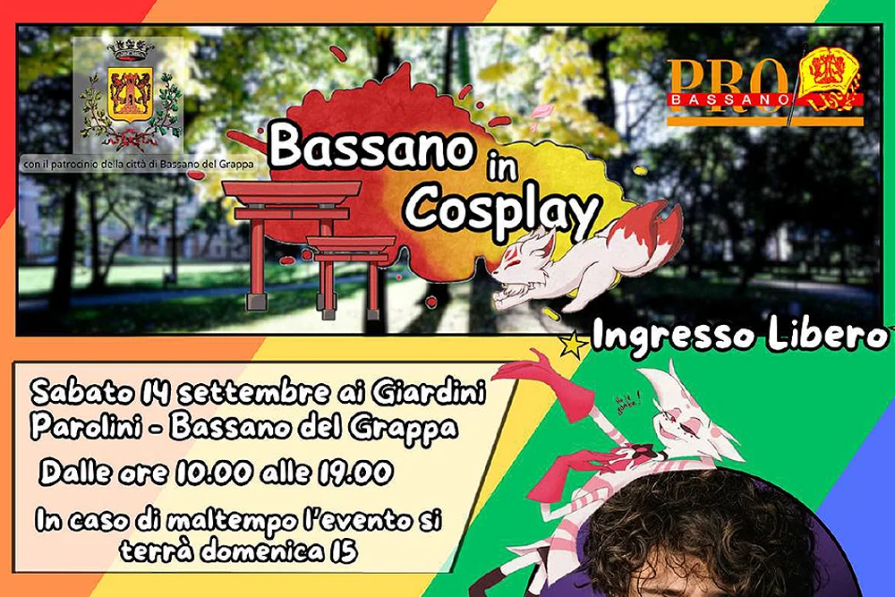 Bassano in Cosplay Sabato 14 settembre